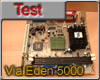 Test VIA Eden 5000