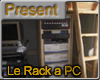 Le Rack a PC